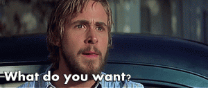 What-Do-You-Want-Rachel-McAdams-Ryan-Gosling-In-The-Notebook-Gif